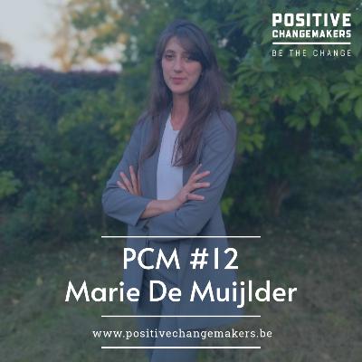 PCM #12 Marie De Muijlder - Deviens qui tu es (le Lycée Voyageur)