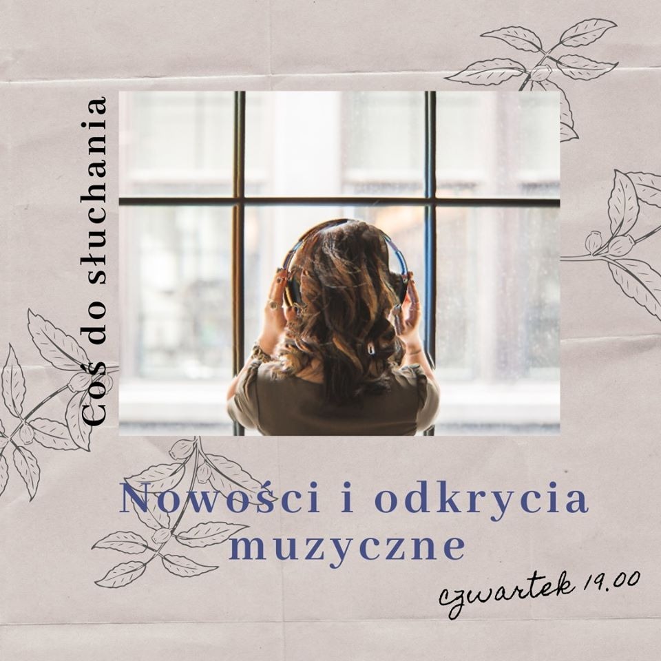 Coś do słuchania – Nowości i odkrycia muzyczne 30.04.2020 episode artwork