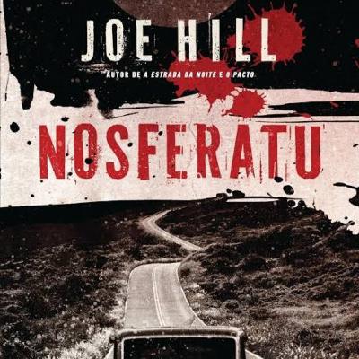 Clube Literando - Nosferatu (Joe Hill) #3