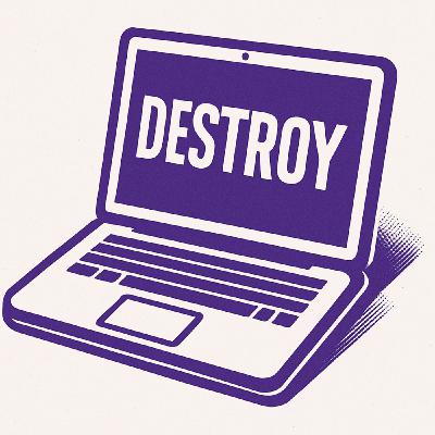 ADDIED - D for Destroy