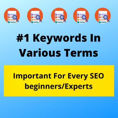 Keywords In Various Terms | Important For Every SEO Beginners/Expert | Keywords In 2021 | RG Digital