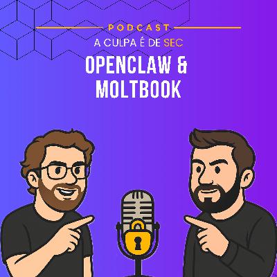#20 - OpenClaw & Moltbook #20 - OpenClaw & Moltbook