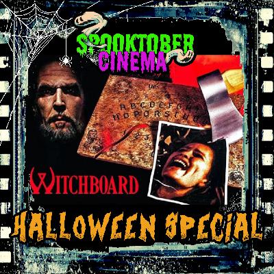 Spooktober Cinema: Witchboard Spooktober Cinema: Witchboard
