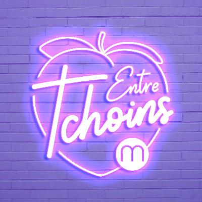 Entre Tchoins #10 - Les mauvais films