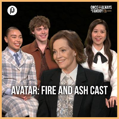 Sigourney Weaver, Jack Champion, Bailey Bass, & Trinity Bliss on AVATAR, Motion Capture Freedom, & the Na’vi Visiting Earth | EP. 67