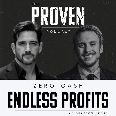 Zero Cash, Endless Profits - Grayson Cross