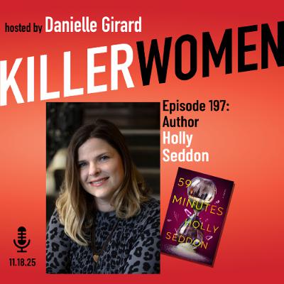 Holly Seddon talks about her terrifying new thriller, 59 Minutes