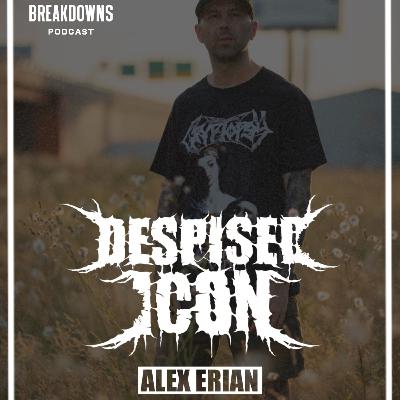 Alex Erian (Despised Icon, Obey The Brave)