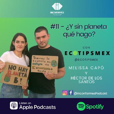 #11 - ¿Y sin planeta qué hago?