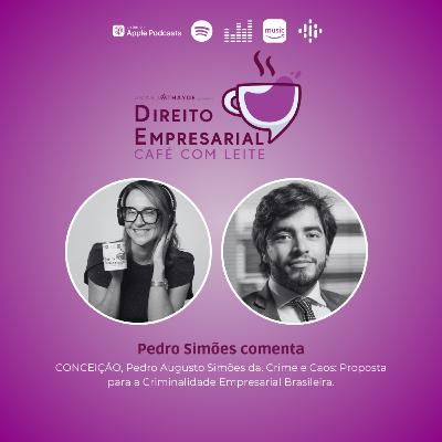 EP#226: CONCEIÇÃO, Pedro Augusto Simões da. Crime e Caos: Proposta para a Criminalidade Empresarial Brasileira. EP#226: CONCEIÇÃO, Pedro Augusto Simões da. Crime e Caos: Proposta para a Criminalidade Empresarial Brasileira.