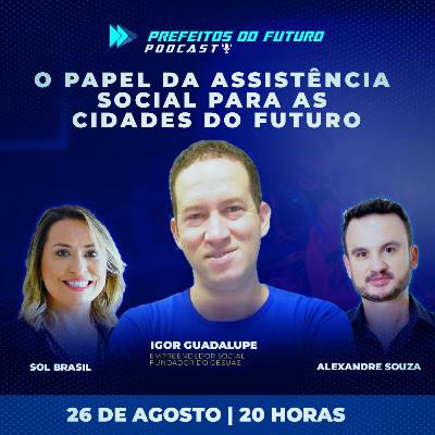 #4 O Papel da Assistência Social nas Cidades do Futuro