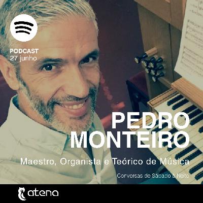Conversas de sábado à noite - Episódio 08 - Pedro Monteiro
