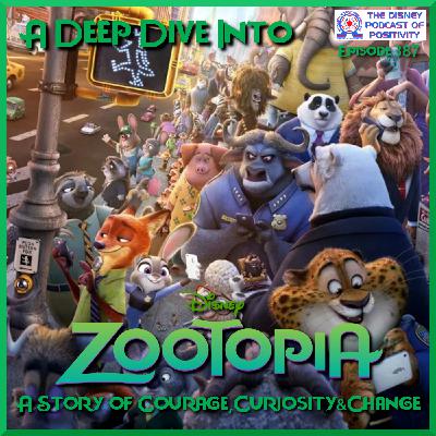 A Deep Dive Into Zootopia - A Story of Courage, Curiosity & Change