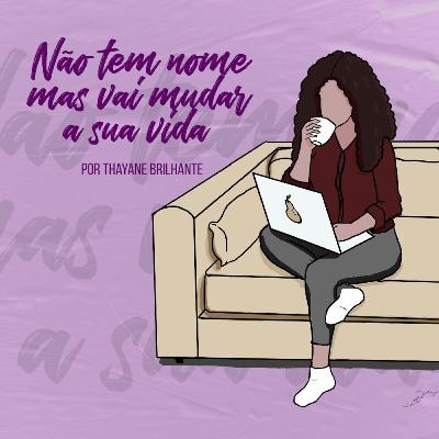 Porque eu não fiz esse podcast antes? Porque eu não fiz esse podcast antes?