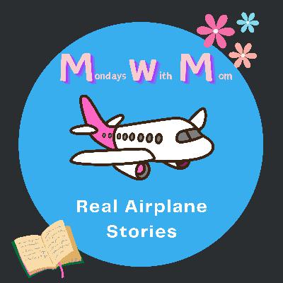 Real Airplane Stories Real Airplane Stories