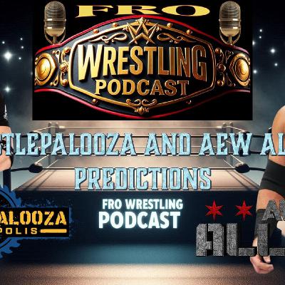 WrestlePalooza and AEW All Out Predictions