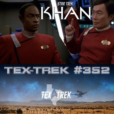 352: STAR TREK: KHAN Episodes 6, "The Good of All"