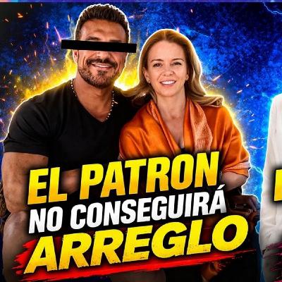 El Patrón tiene que pagar