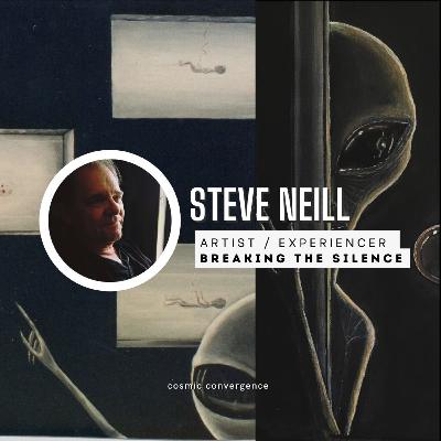 #51: Steve Neill - Awakening to the Unknown