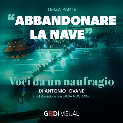 3. “Abbandonare la nave“