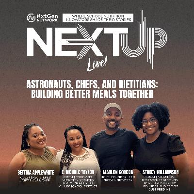 Astronauts, Chefs, & Dietitians: Building Better Meals Together