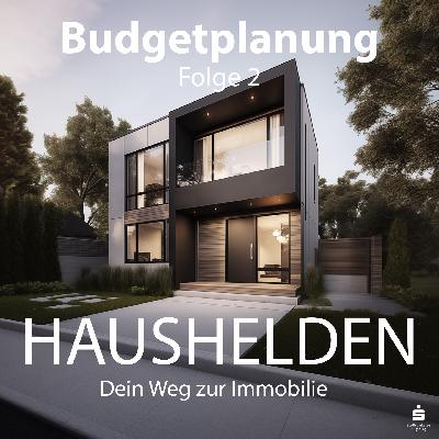Budgetplanung - Folge 2 Budgetplanung - Folge 2
