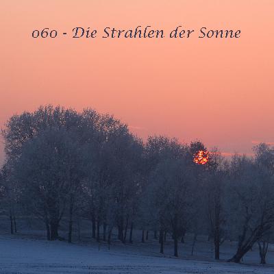060 - Die Strahlen der Sonne
