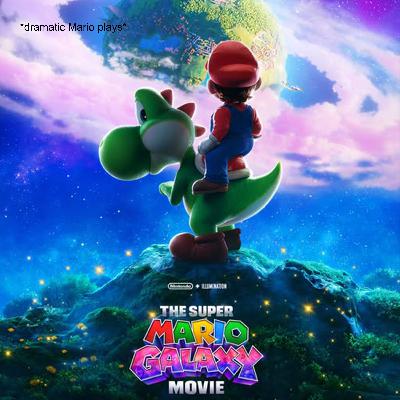 Listen to this before you watch Super Mario Galaxy - Movie PreGame with Amber Grant