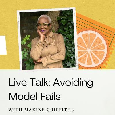 LRVF 21: Model Fails and How to Avoid Them with Maxine Griffiths