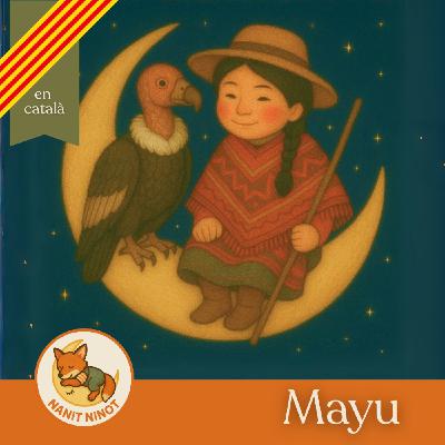 Mayu, la pastoreta i el còndor | Conte infantil i meditació guiada per dormir