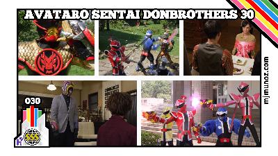 Avataro Sentai Donbrothers 30 Analysis – Is This Show Stupid or Brilliant? |SSS 030