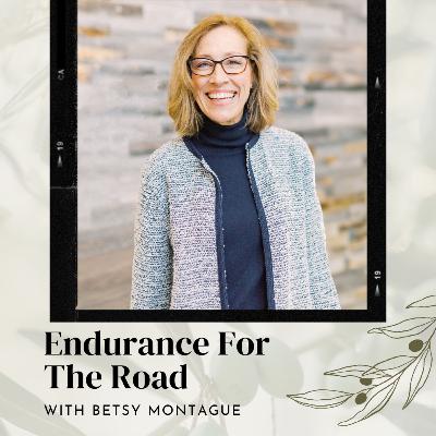 Episode 49: Endurance For The Road w/Betsy M.
