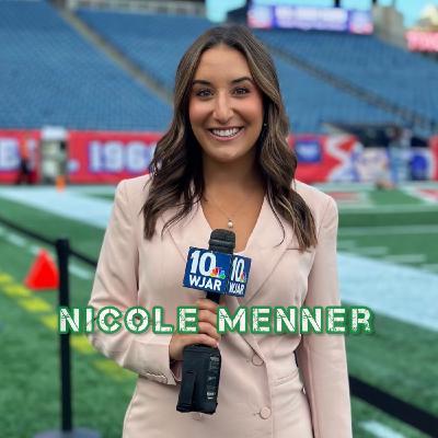 Season 4 Episode 4: Nicole Menner; Sports Anchor and Reporter for WJAR-TV NBC 10
