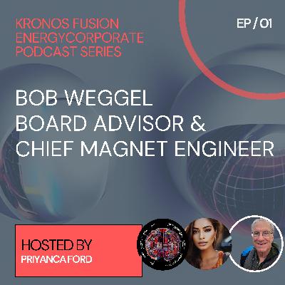 Building Tomorrow - The Bob Weggel Fusion Frontier & his 40-Tesla Fusion Energy Magnet System