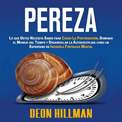 Pereza [Laziness] (Audiolibro) | Prueba Gratis