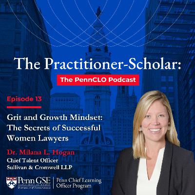 Grit and Growth: Keys to Success for Women Lawyers