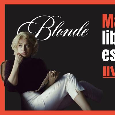 Blonde y la ilusión biográfica | Películas e Ideología #10