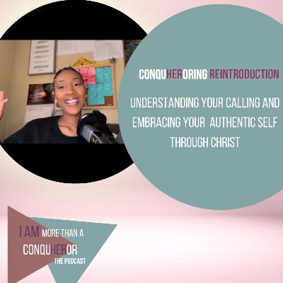 ConqHERoring Reintorduction ConqHERoring Reintorduction