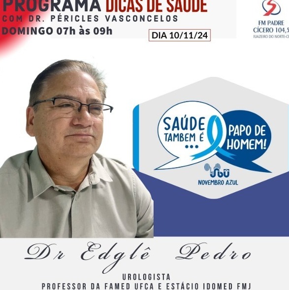 Novembro Azul com Dr Edgle - Dicas de Saúde Podcast