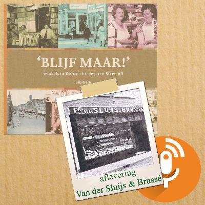 Blijf Maar! -  winkels in Dordrecht, de jaren 50 en 60