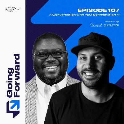 Stop Copying and Start Creating Your Brand with Eric Elliott and Paul Schmidt | Going Forward 107