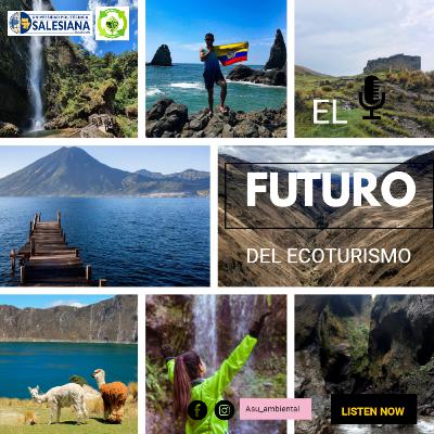 El futuro del Ecoturismo