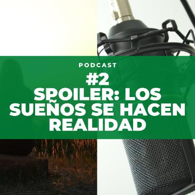 Invitados - Spoiler: Los sueños se hacen realidad Invitados - Spoiler: Los sueños se hacen realidad