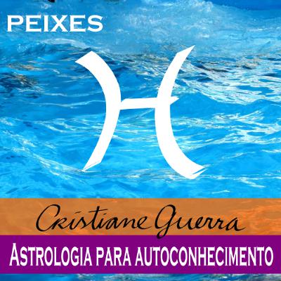 Peixes-horóscopo 1 a 7/8/16 #Cristiane Guerra 130 Peixes-horóscopo 1 a 7/8/16 #Cristiane Guerra 130