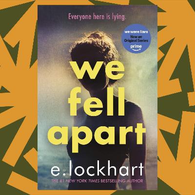 'We Were Liars' author returns for more teenage catharsis in 'We Fell Apart'