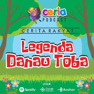 cerita rakyat : Legenda Danau Toba cerita rakyat : Legenda Danau Toba