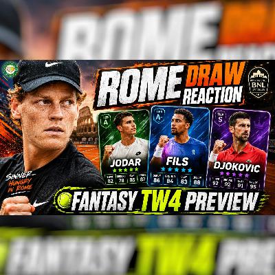Sinner TOUGH Draw 😲 Djokovic RETURNS! | Rome Draw Reaction 2026 | ATP Fantasy 2026 TW4 Preview | GTL Tennis Podcast