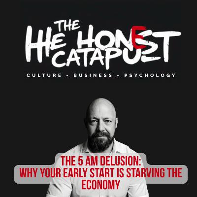 The 5 AM Delusion: Why Your Early Start is Starving the Economy