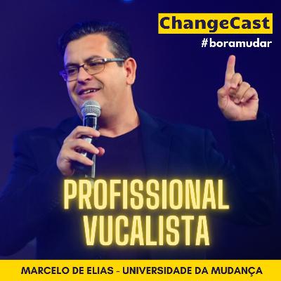 #13 Seja um profissional VUCAlista em um mundo de mudanças radicais (com Marcelo de Elias) MUNDO VUCA