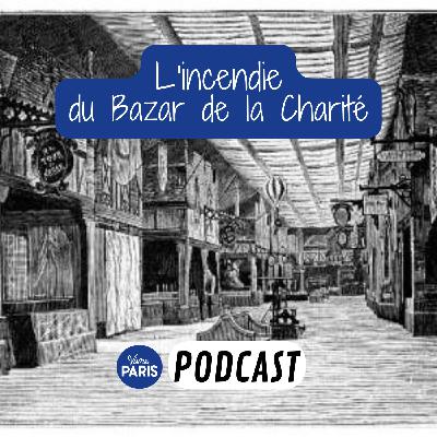 L'incendie du Bazar de la Charité